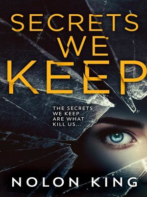 cover image of The Secrets We Keep